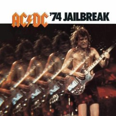 AC/DC: 74' Jailbreak - Side A (Vinyl Rip)