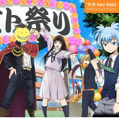 Seishun Hey Kids! | Noragami x Ansatsu Kyoushitsu