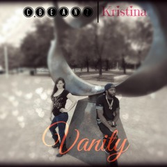 Vanity_ft_Kristina