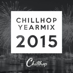 ♫ Chillhop Yearmix 2015   [Best of Chill Hip Hop 2 Hour Mix]