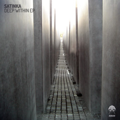 Satinka - Deep Within EP (Bonzai Progressive)