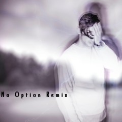 No Option Remix - Don Carlo ft Belly