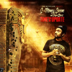 Worst Way G-MoneyGreene Ft. Paper$tacc$