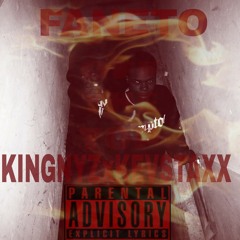 Faneto (Off The Top)- KevStaxx x KingNyz
