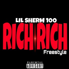 LILSHERM100 x RICHRICH FREESTYLE