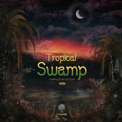 Fako - Art of behavior ( Tropical Swamp - Compiled by Dj Sutemi @ Forestdelic Records )