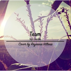Lorde - Team (Cover)
