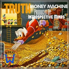 Money Machine Prod. By Introspective Minds