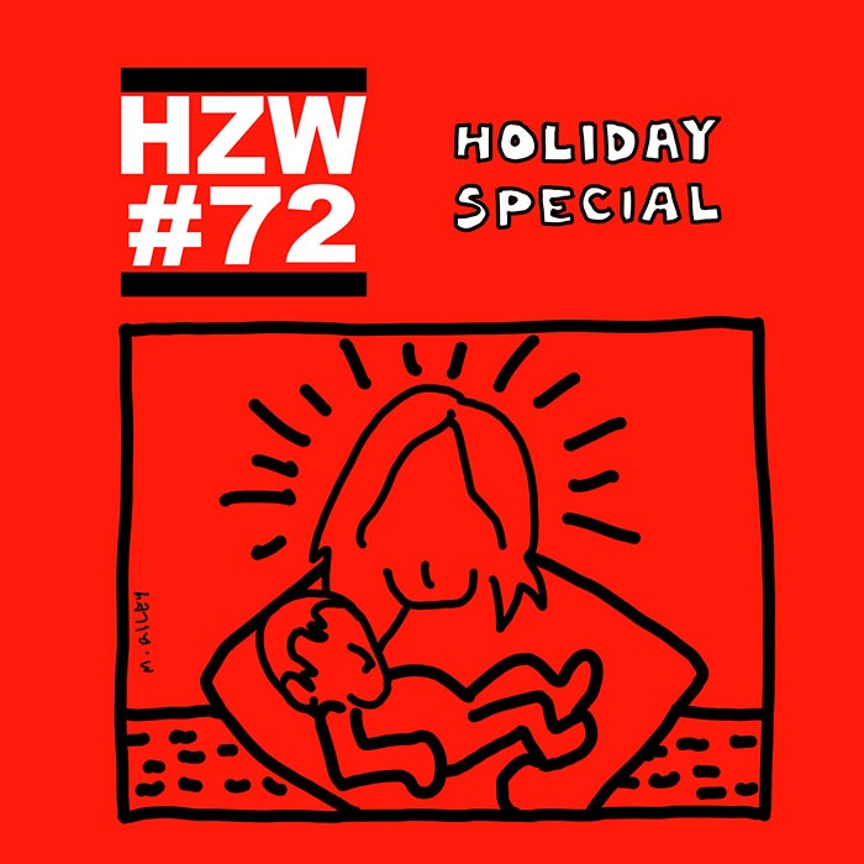 Episode 72 - Holiday Special