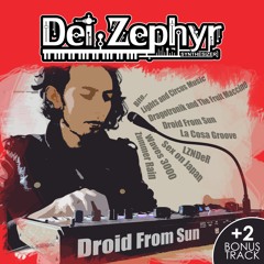 Dei Zephyr - Droid From Sun (Full Album)