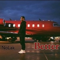 Better + NoLak