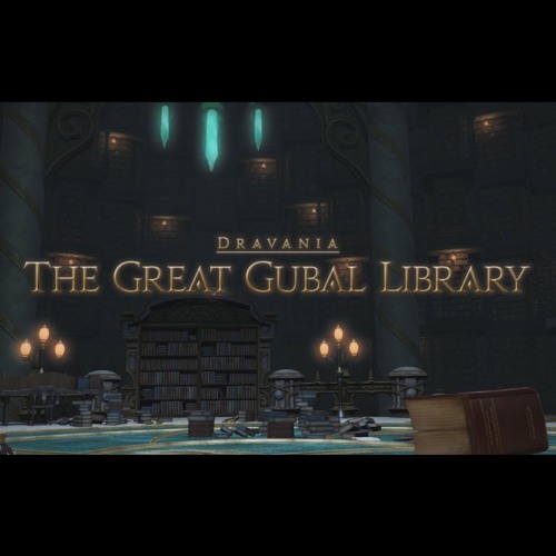 FF14 グブラ図書館 私的イメージ曲