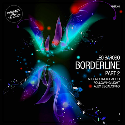 Leo Baroso - Borderline (Alfonso Muchacho Remix)