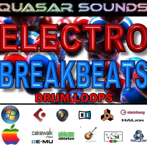 Stream ELECTRO BREAK BEATS Drum Loops Midi Download by quasarsounds