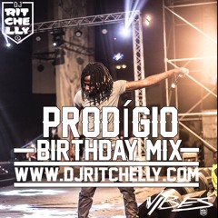 Dj Ritchelly - PRODIGIO BIRTHDAY MIX