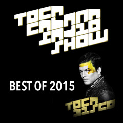 Tocacabana Radio Show Best of 2015 (FREE DOWNLOAD )