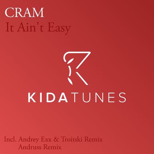 Изи ремикс. It Ain't easy. Cram it!. Ain`t это. Cram - it aint easy (+ Cram + Troitski) (Remix).