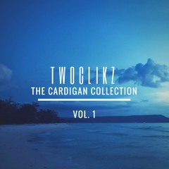 TwoClikz - The Cardigan Collection - Vol. 1