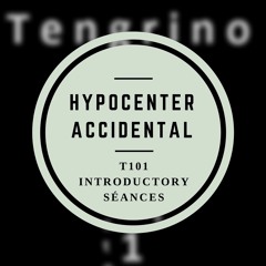 Hypocenter Accidental