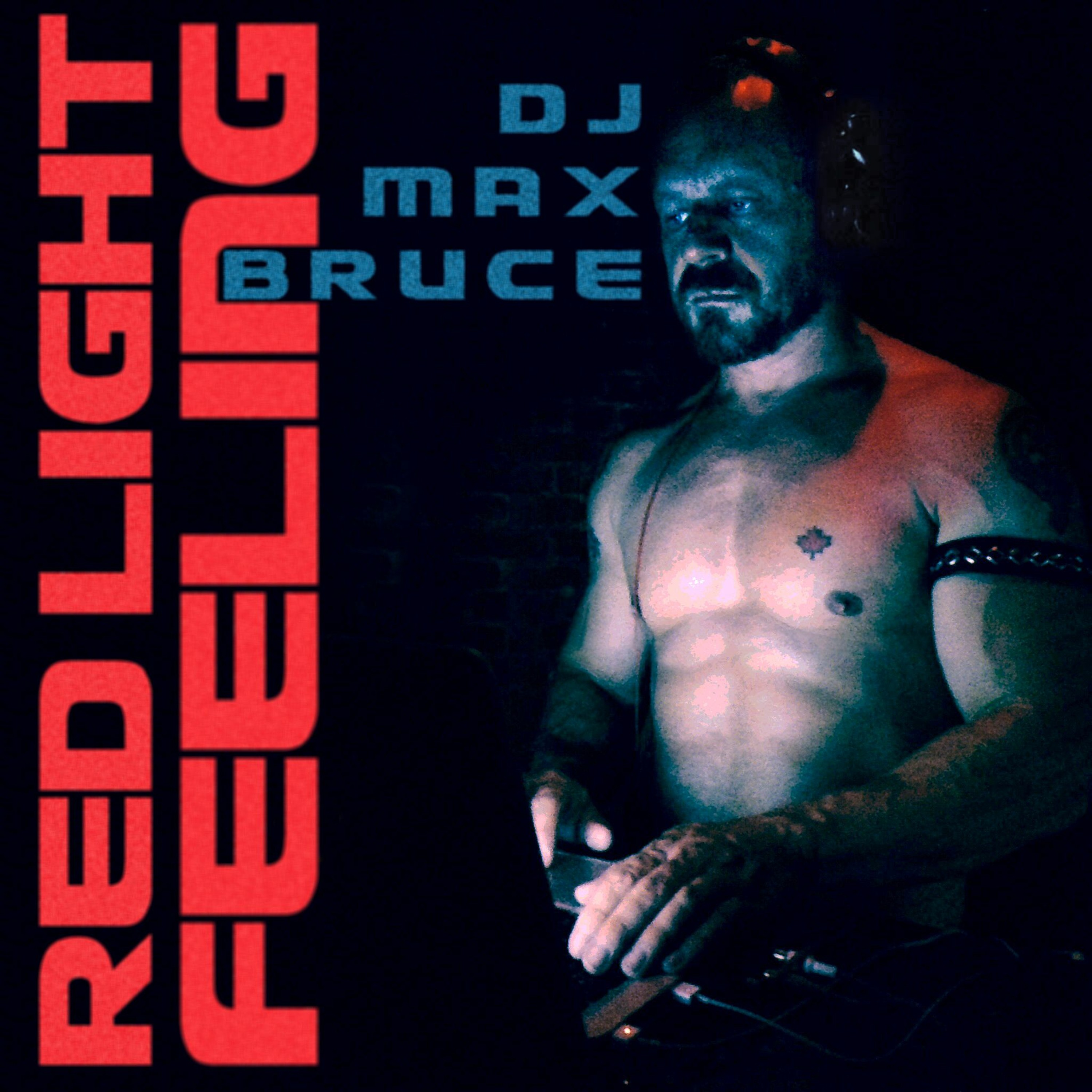 DJ Max Bruce presents