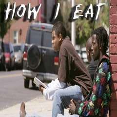 How I Eat