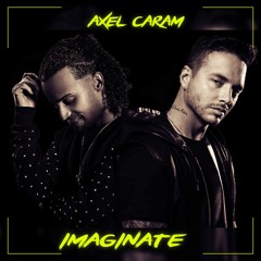 Imaginate - Arcangel Ft. J Balvin ( AXEL CARAM Remix )