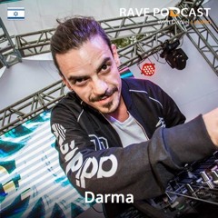 Rave Podcast 037 with Darma (June 2013)