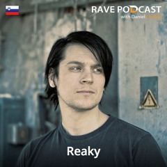 Rave Podcast 043 with Reaky (December 2013)