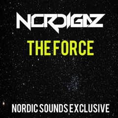 Nordigaz - The Force [Nordic Sounds Exclusive]