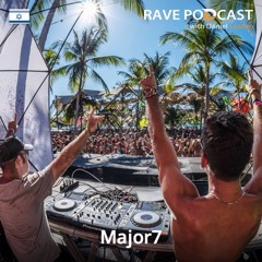 Rave Podcast 053 with Major7 (October 2014)