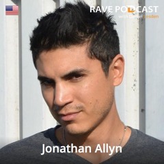 Rave Podcast 061 with Jonathan Allyn (June 2015)