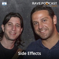 Rave Podcast 063 with Side Effects (August 2015)