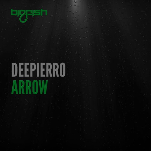 Deepierro - Arrow (Original Mix)