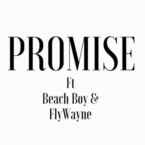 KJ - Promise Ft. Beach Boy & Fly Wayne