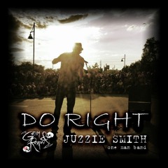 Juzzie Smith - Do Right (Grim & Reaper Vintage Remix)