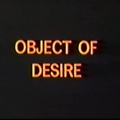 Object Of Desire.