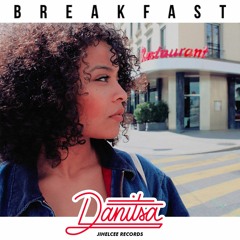 Danitsa - Breakfast - 05 Weed Me