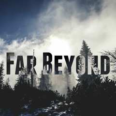 Far Beyond EP