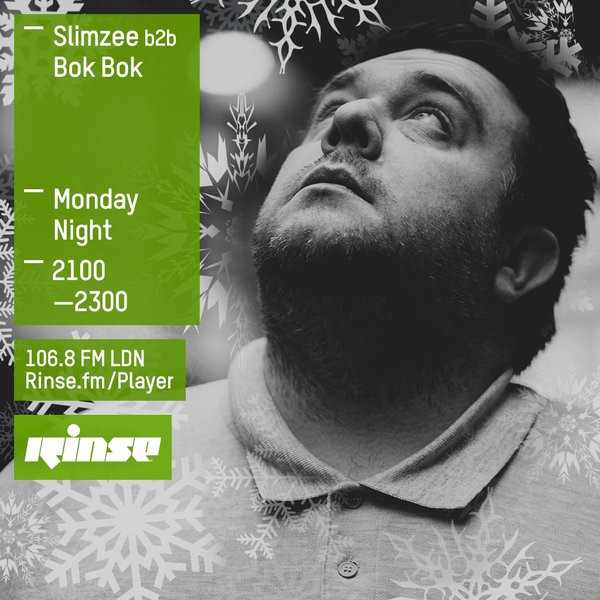 Rinse FM Podcast - Slimzee b2b Bok Bok - 28th December 2015