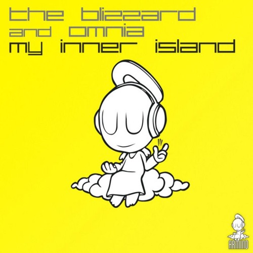 The Blizzard & Omnia - My Inner Island (Original Mix) [Armind]