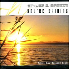 Breeze & Styles || You're Shining HTID Remix