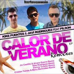 Feat. Pilson Letra de Kike Puentes y Javi Rodriguez || Calor De Verano