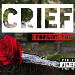 Crief - I Forgive You ( Arcatek Prod. Final )