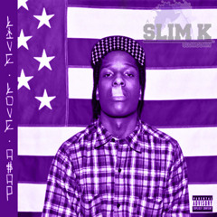 A$AP Rocky - Keep It G (Chopped and Screwed by Slim K)