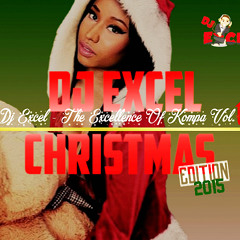 DJ EXCEL - THE EXCELLENCE OF KOMPA VOL. 19 CHRISTMAS EDITION 2015
