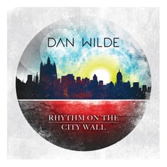 Dan Wilde - Pieces