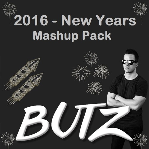 2016 New Years Mashup Pack Promo Mix ~ ~ ~ CLICK BUY FOR FREE DOWNLOAD ~ ~ ~