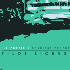 Ill Poetic X GP - Pilot License