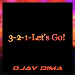3-2-1-Let's Go! (Original Mix) FREE DOWNLOAD