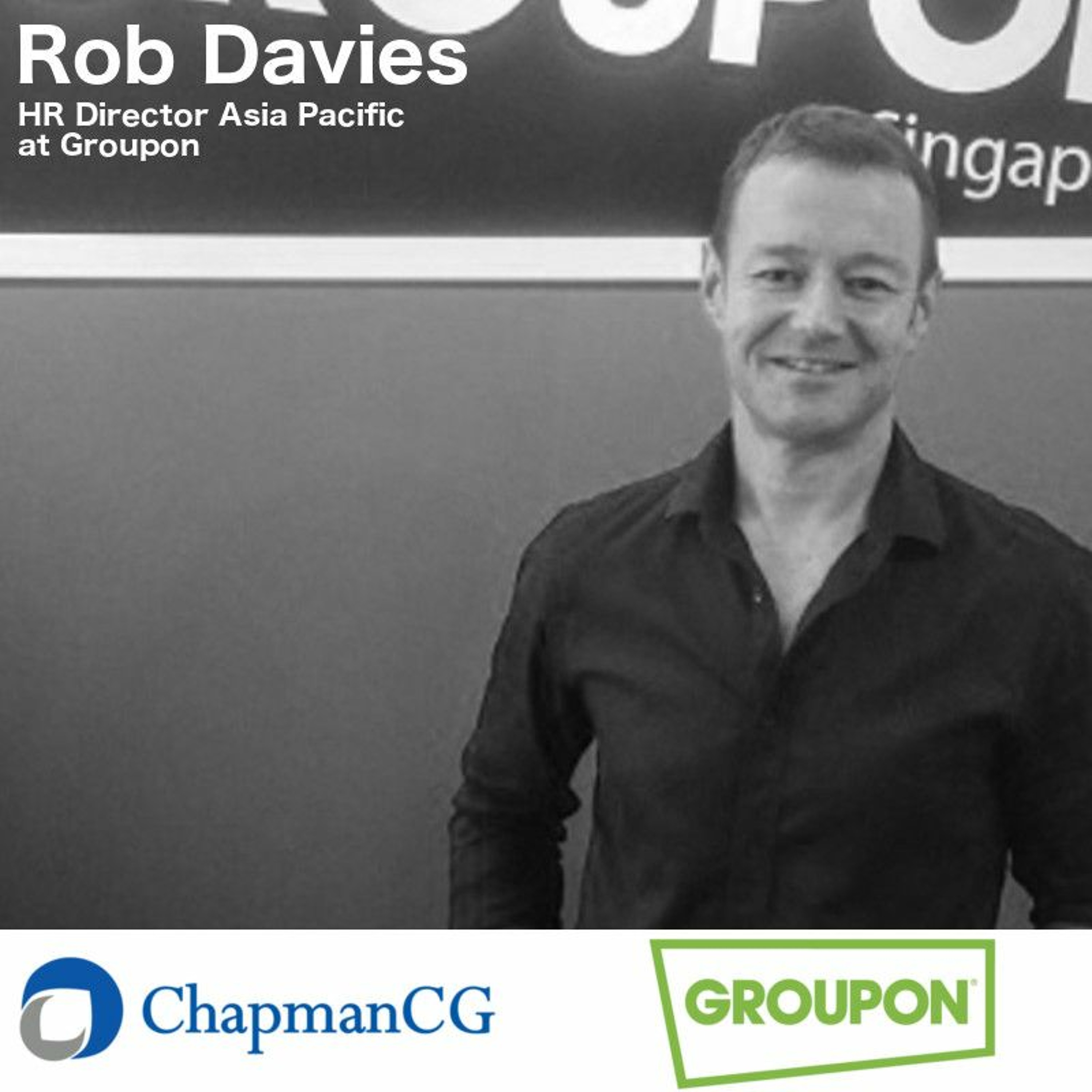 Groupon, Rob Davies - Managing HR in the Digital Marketplace (Matt Chapman)